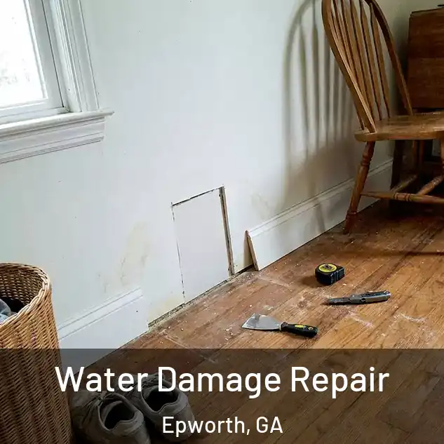 Water Damage Repair Epworth, GA